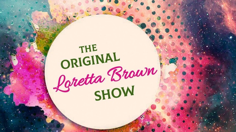The Original Loretta Brown Show — SpiriDuality